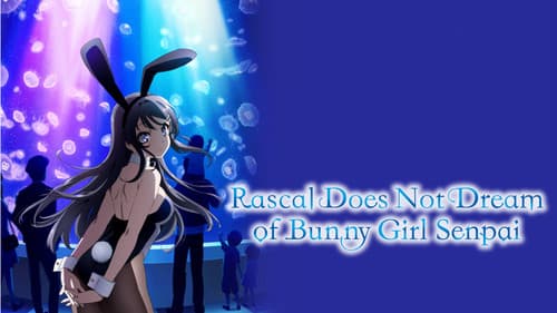 Rascal Does Not Dream of Bunny Girl Senpai Bild 1