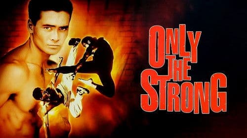 Only the Strong Bild 6