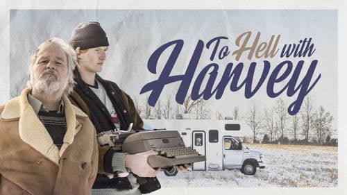 To Hell with Harvey Bild 2
