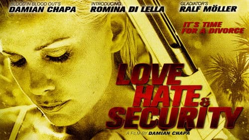 Love, Hate & Security Bild 3