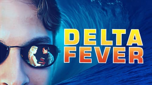 Delta Fever Bild 1
