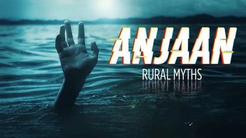 Anjaan: Rural Myths Bild 1