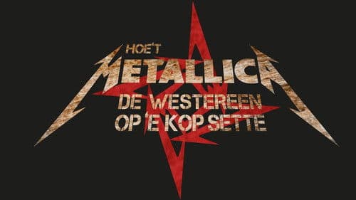 Hoe't Metallica De Westereen op 'e kop sette Bild 1