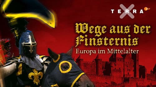 Wege aus der Finsternis: Europa im Mittelalter Bild 2