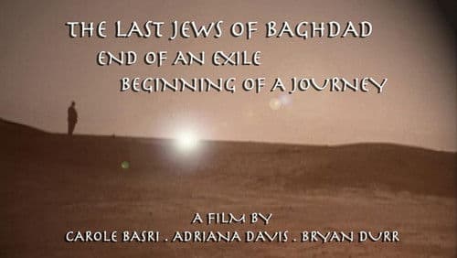 The Last Jews of Baghdad: End of an Exile; Beginning of a Journey Bild 1