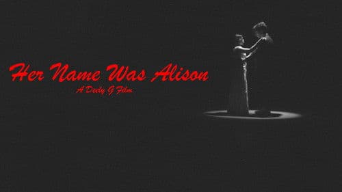 Her Name Was Alison Bild 1