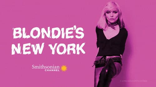 Blondie's New York and the Making of Parallel Lines Bild 1