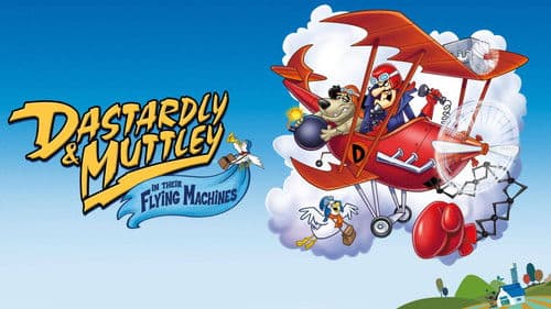 Dastardly and Muttley in Their Flying Machines Bild 1