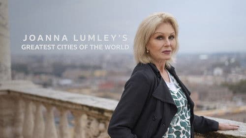 Joanna Lumley's Great Cities of the World Bild 3