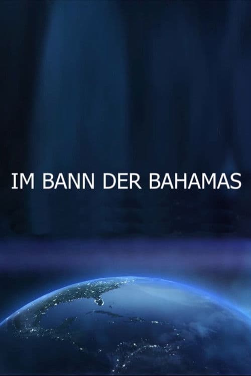 Im Bann der Bahamas