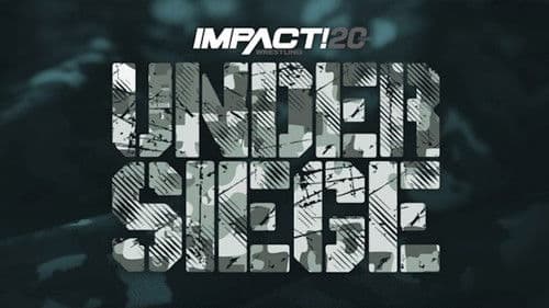 IMPACT Wrestling: Under Siege 2022 Bild 1