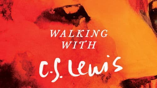 Walking with C.S. Lewis Bild 1