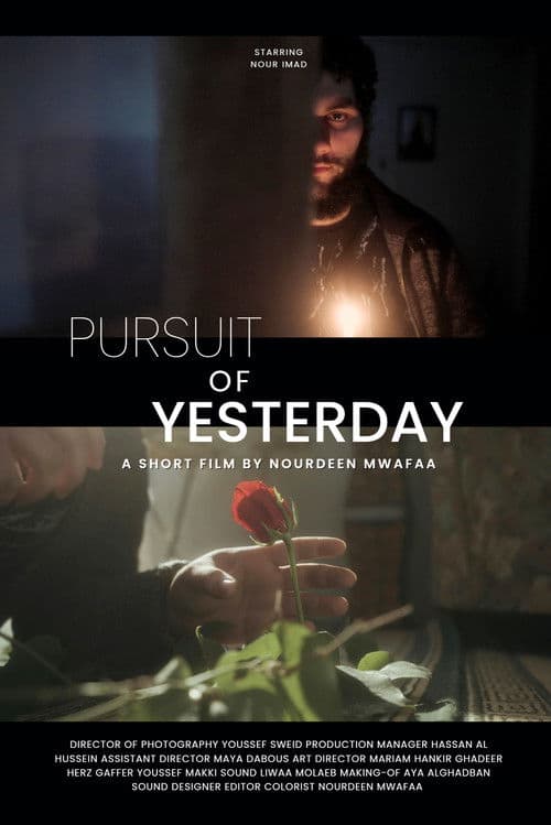 Pursuit of Yesterday