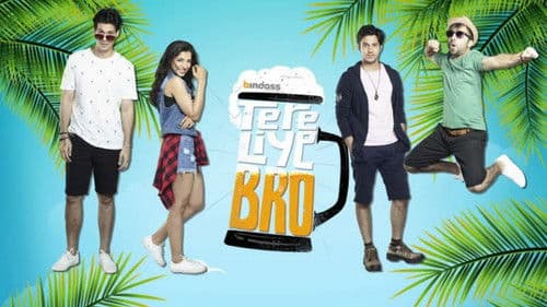 Tere Liye Bro Bild 1