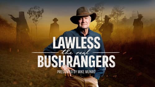 Lawless: The Real Bushrangers Bild 5