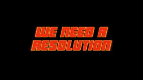 We Need a Resolution Bild 1