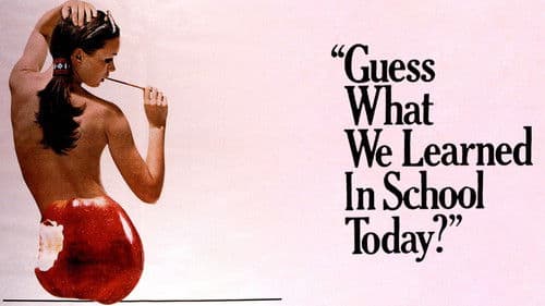 Guess What We Learned in School Today? Bild 2