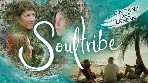 Soultribe - Ein Tanz des Lebens Bild 2