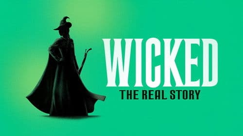 Wicked: The Real Story Bild 1