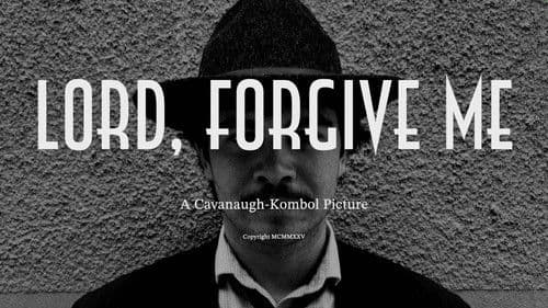 Lord, Forgive Me Bild 3