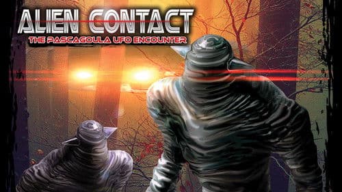 Alien Contact: The Pascagoula UFO Encounter Bild 1