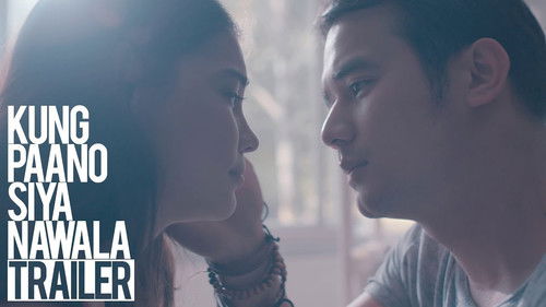 Kung Paano Siya Nawala Bild 4