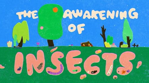 The Awakening of Insects Bild 1