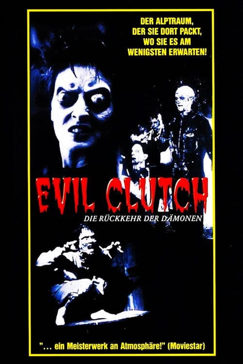 Evil Clutch - Die Rückkehr der Dämonen