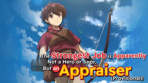 The Strongest Job Is Apparently Not a Hero or a Sage, but an Appraiser (Provisional)! Bild 2