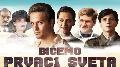 Bićemo prvaci sveta Bild 1