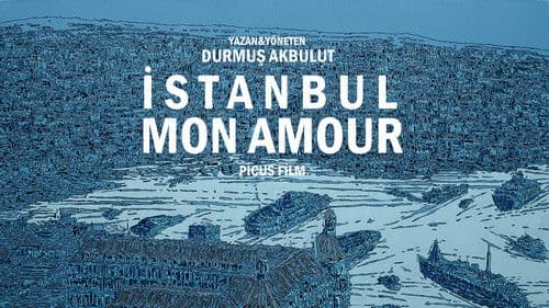 İstanbul Mon Amour Bild 1