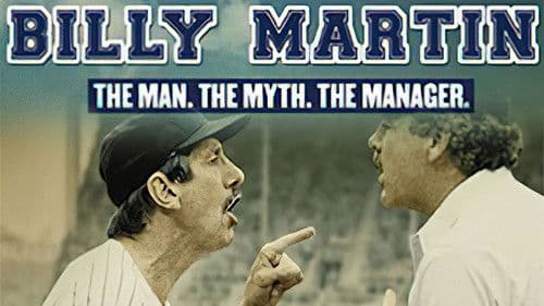 Billy Martin: The Man, the Myth, the Manager Bild 3
