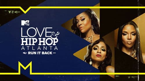 Love & Hip Hop Atlanta: Run It Back Bild 2