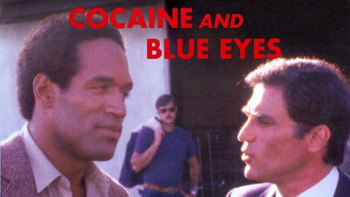 Cocaine and Blue Eyes Bild 3