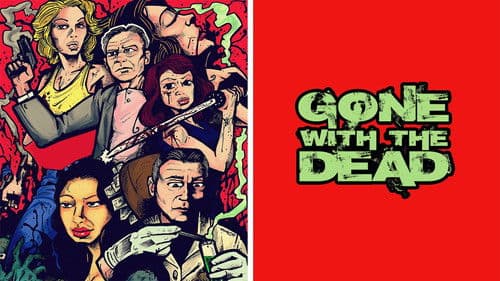 Gone with the Dead Bild 3