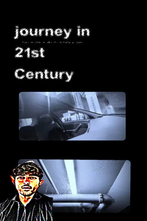 Journey in 21st century