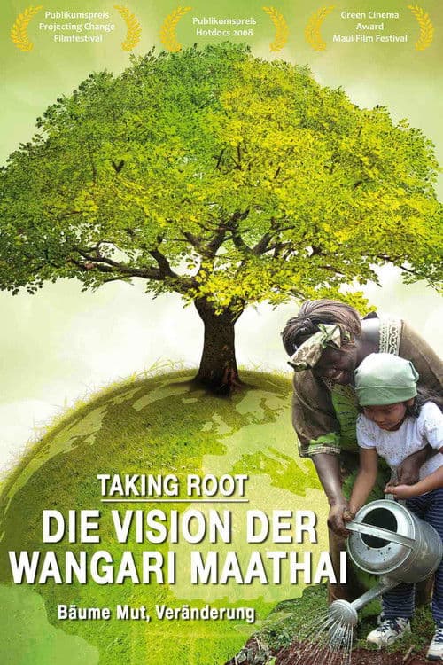 TAKING ROOT – DIE VISION VON WANGARI MAATHAI