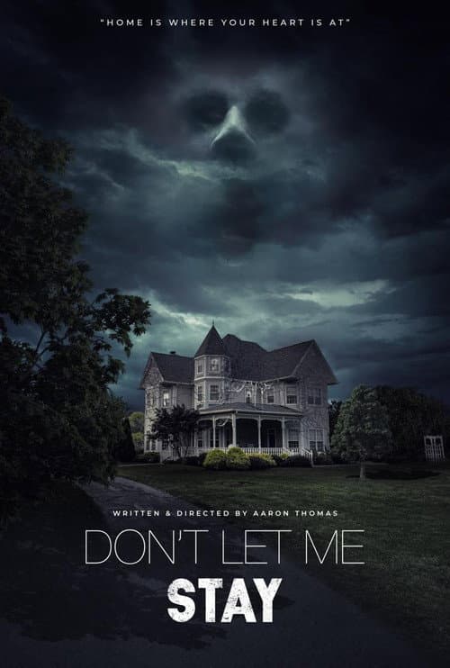 Don’t Let Me Stay