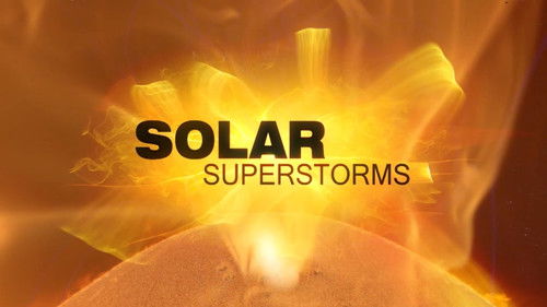 Solar Superstorms Bild 1