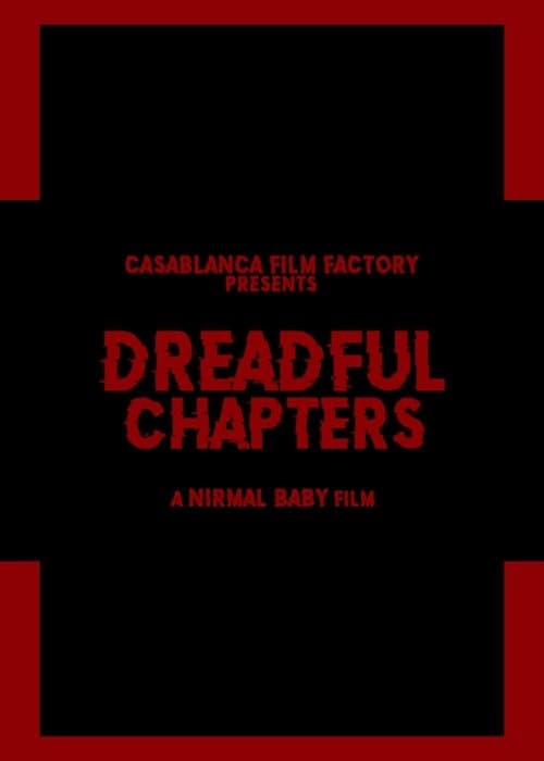 ഡ്രെഡ്ഫുൾ ചാപ്‌റ്റേഴ്‌സ്