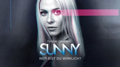 Sunny - Wer bist Du wirklich? Bild 1