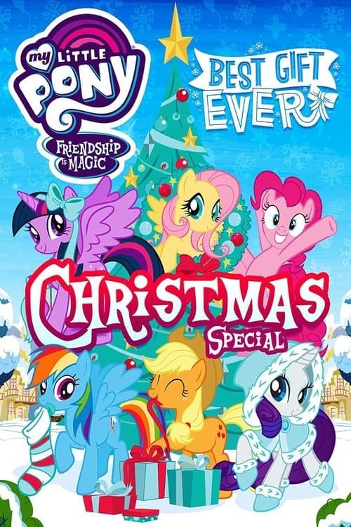 My Little Pony: Freundschaft ist Magie - Das beste Geschenk