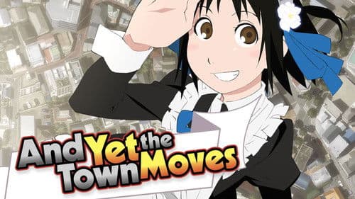 And Yet the Town Moves Bild 7