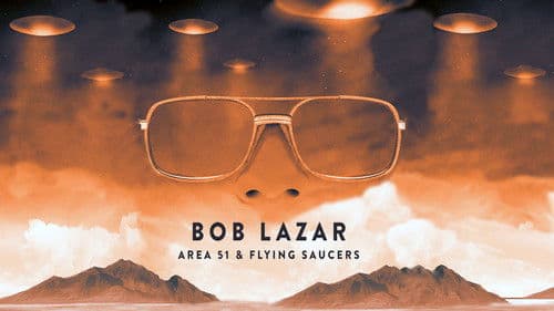 Bob Lazar: Area 51 and Flying Saucers Bild 1