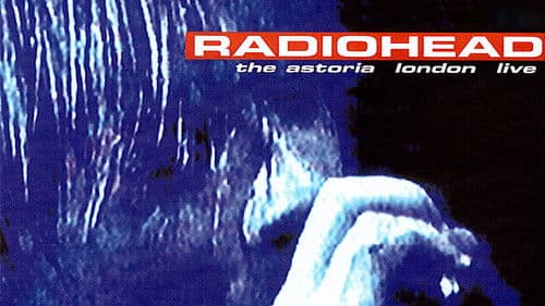 Radiohead: Live at The Astoria 1994 Bild 3