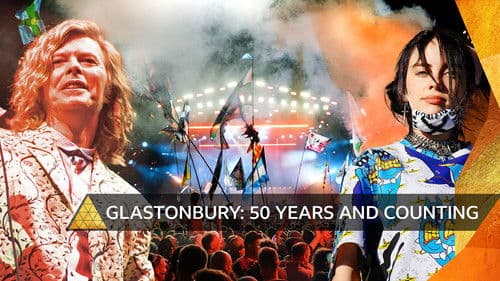 Glastonbury: 50 Years and Counting Bild 1
