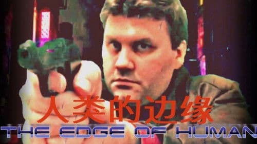 The Edge Of Human Bild 1