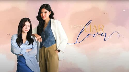 From Liar into Lover Bild 1