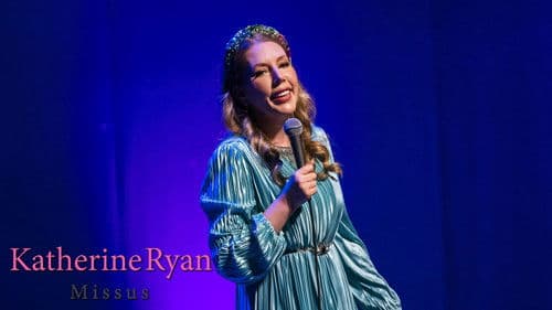 Katherine Ryan: Missus Bild 1