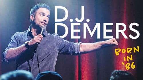 D.J. Demers: Born in '86 Bild 1